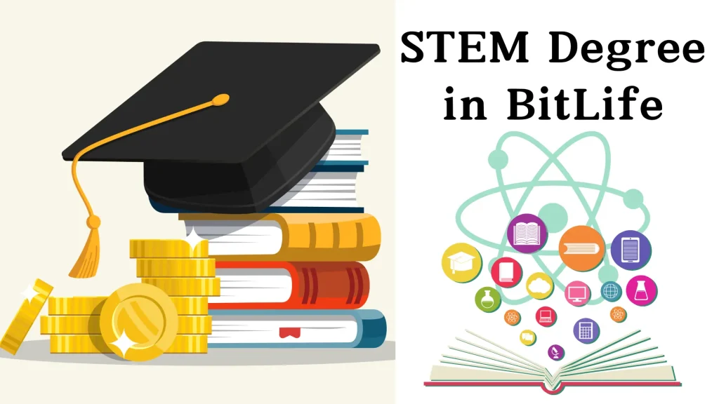 STEM Degree in BitLife